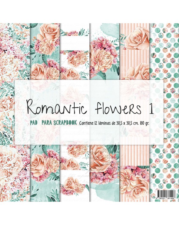 PAD DE PAPELES 12"x12" ROMANTIC FLOWERS 1