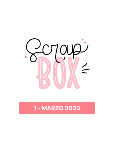 SCRAPBOX 1 - MARZO 2023...