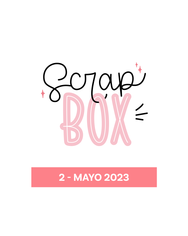 SCRAPBOX 2 - MAYO 2023 CELEBRA - ARTESANA TALLER
